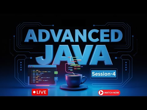 Advanced Java | Session - 04 | Ashok IT