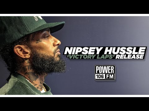 Nipsey Hussle - 'Victory Lap' Release, "I Gambled My Career", Signing To Atlantic, And More!