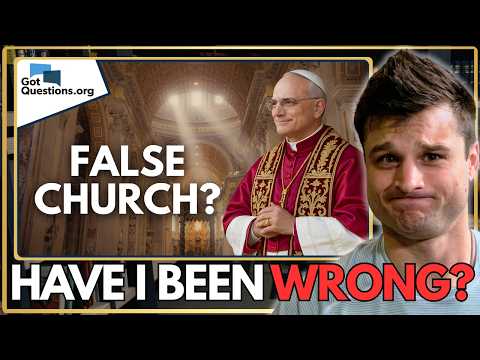 Did Got Questions Ministries Prove Catholicism is a False Religion? A Catholic Responds