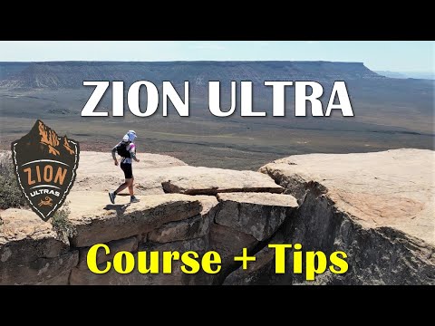 Zion Ultra Marathon (Course and Tips)