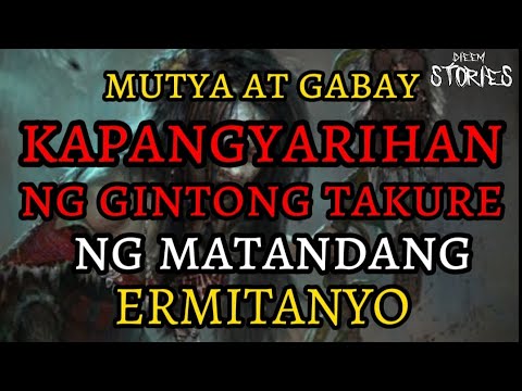 KAPANGYARIHAN NG GINTONG TAKURE NG MATANDANG ERMITANYO (True Story)