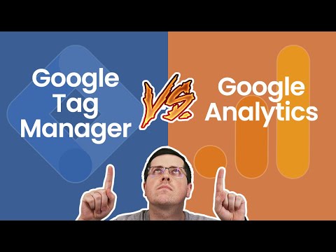 Google Tag Manager vs Google Analytics. What’s the difference?