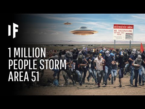 What Happens If One Million People Actually Stormed Area 51?