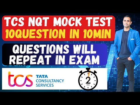 TCS NQT 2025 MOCK TEST | 10 QUESTIONS in 10 MINUTE | TCS FREE NQT 2025
