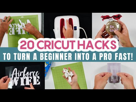 🔥 20 CRICUT HACKS TO TURN A BEGINNER INTO A PRO FAST! 🔥