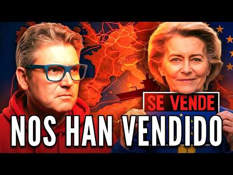 BRUSELAS nos HA VENDIDO: la TRAICIÓN que MUCHOS APLAUDEN