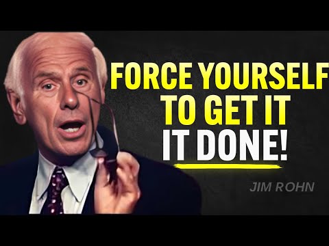 Force YOURSELF to WORK When You Don’t Feel Like It - Jim Rohn Motivation