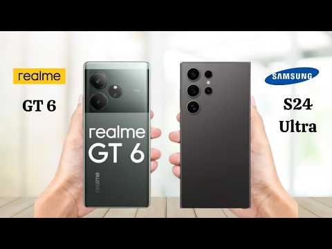 Realme GT 6 vs Galaxy S24 Ultra: Ultimate Camera, Display & Gaming Showdown! Which is Better?