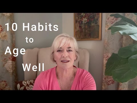 Do you long for a healthier and happier life as you age? Me too and these 10 habits will help!