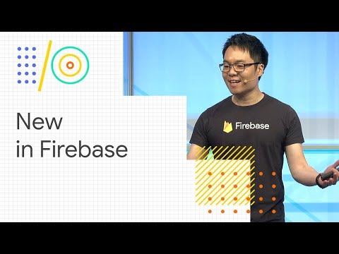 What's new in Firebase (Google I/O '18)