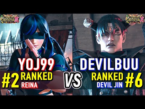 T8 🔥 YOJ99 (#2 Ranked Reina) vs DEVILBUU (#6 Ranked Devil Jin) 🔥 Tekken 8 High Level Gameplay