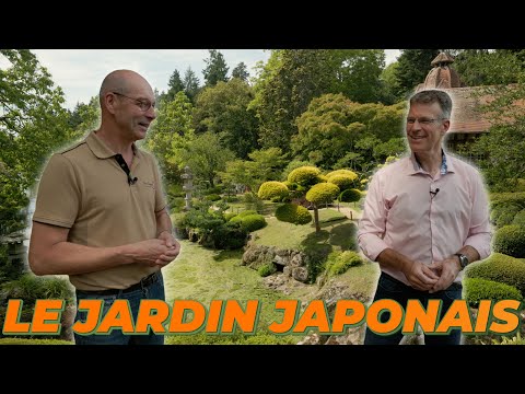 Réaliser un JARDIN JAPONAIS avec Didier Touzé du PARC ORIENTAL DE MAULÉVRIER 🇯🇵