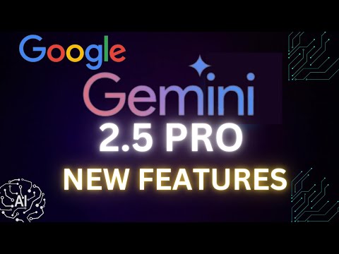Gemini 2.5 NEW Features are Unbelievable!