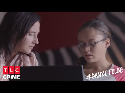 Ich lieb’ dich zu Tode | Internet der Lügen | GANZE FOLGE | TLC Crime