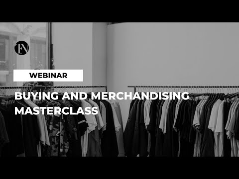 Buying and Merchandising Masterclass