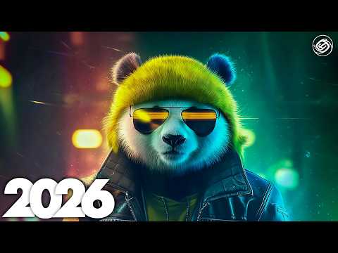 Music Mix 2026 🎧EDM Remixes of Popular Songs 🎧EDM Mood Up