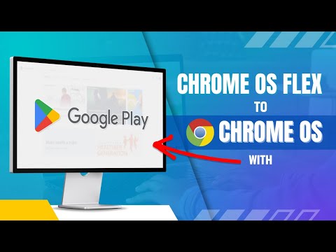 Chrome OS Flex to Chrome OS with Play Store | Chrome OS 2024 | A Step-by-Step Guide