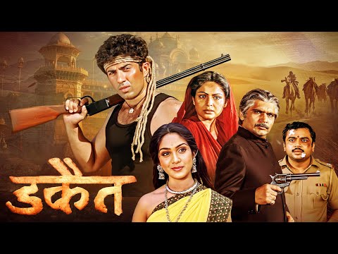 Sunny Deol's Dacait Full Movie 4K | डकैत | Meenakshi Sheshadri | Paresh Rawal | Raza Murad