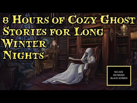 8 Hours of Cosy Ghost Stories read by Tony Walker #audiobook
