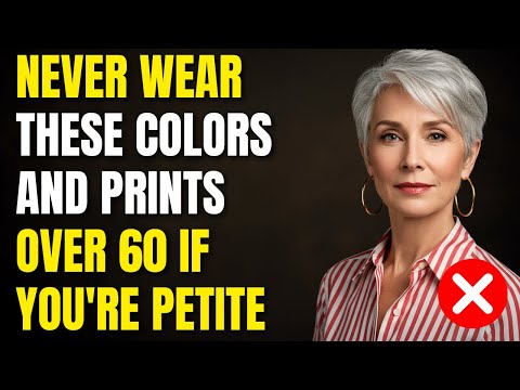 7 Colors and Prints That Don’t Flatter Petite Women Over 60 (and What to Wear Instead!)