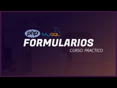 Curso de PHP con MySql [FORMULARIOS] 📇 PRESENTACIÓN