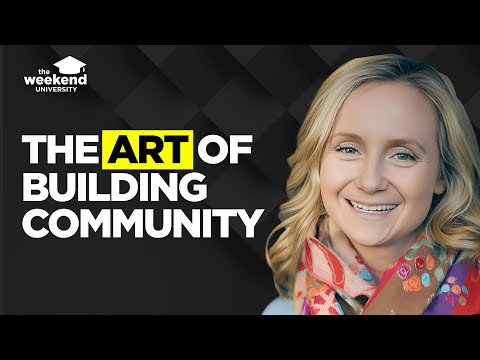 Create a Community that Changes Your Life — Alexis Dean