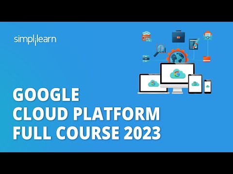 Google Cloud Platform Full Course 2026 | GCP Full Course For Beginners | Simplilearn