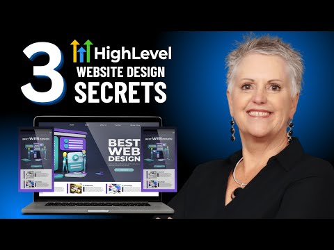 Top 3 GoHighLevel Website Design SECRETS | How To Design A Custom GHL Website