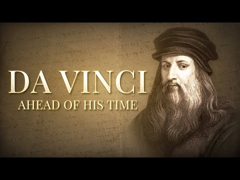 Leonardo da Vinci: The Renaissance Genius Who Changed the World