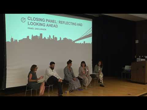 Closing Panel | "Reflecting and Looking Ahead" Q&A