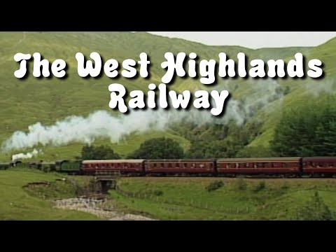 The West Highlands Railway