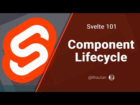 Svelte Tutorial for Beginners - Component Lifecycle