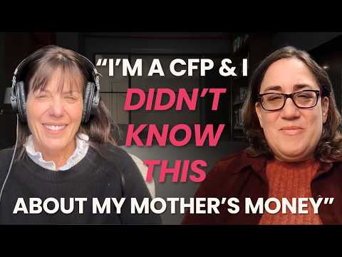 She's a CFP But Still Got Blindsided By Her Mom's Finances