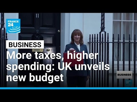 More taxes, higher spending: A closer look at Britain's new budget • FRANCE 24 English