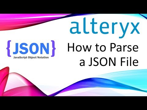 Alteryx - How to Parse a JSON File