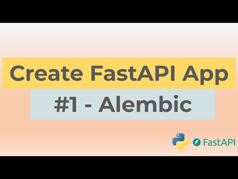Build a FastAPI App with Postgres and Alembic | #1 - Alembic