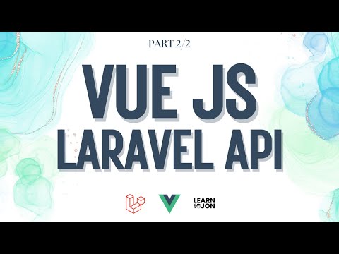 Vue.JS full-stack CRUD app with Laravel 11 API with Authentication course 2024 | Part 2/2