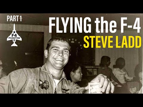 Flying the USAF F-4 Phantom | Steve Ladd (Part 1 In-Person)