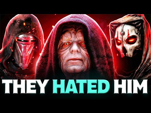 Why EVERY Ancient Sith Hated Palpatine