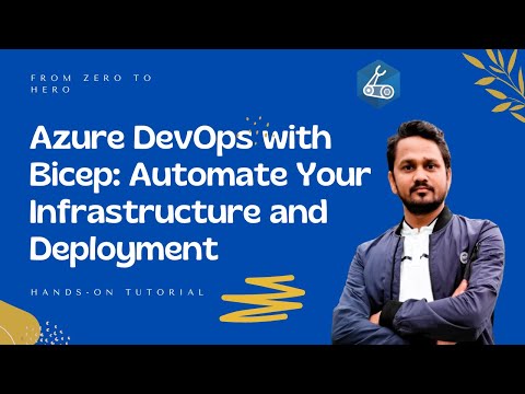 Bicep for Azure DevOps: From Zero to Hero - Hands-on Tutorial | Automate Your Infra and Deployment