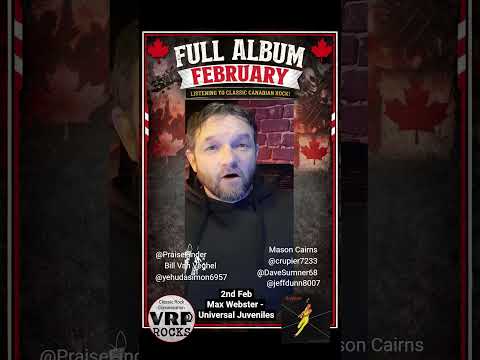 Day 2:  Max Webster 'Universal Juveniles' Review | Full Album February