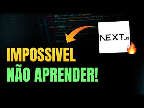 Dominando Next JS completo do zero 🔥