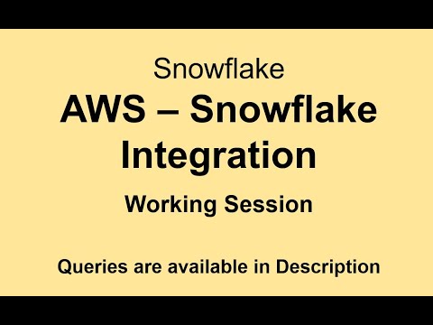 Snowflake  - AWS Integration