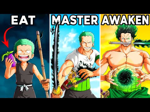 I Gave Zoro The Perfect Devil Fruit
