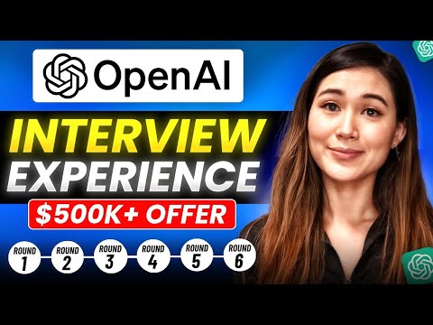 OpenAI Interview Experience | $500K+ Compensation | Rounds, Process, System Design, Preparation Tips