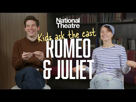 Josh O'Connor and Jessie Buckley Answer Kids' Questions | Romeo & Juliet |  National Theatre