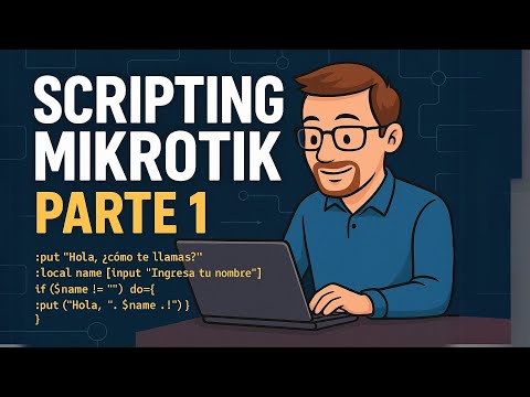 From Slave to Mikrotik Scripting Master Part 1