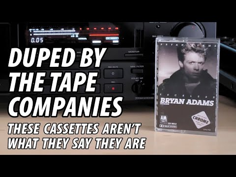 Duped By The Tape Companies - These Cassettes Aren't What They Say They Are