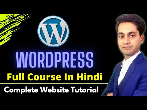 WordPress Tutorial for Beginners in Hindi | WordPress Full Course in Hindi | Complete WordPress