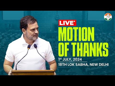 Motion of Thanks | 18th Lok Sabha | Rahul Gandhi